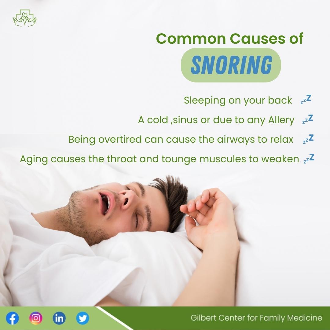 Common Causes Of Snoring - Gilbert Center