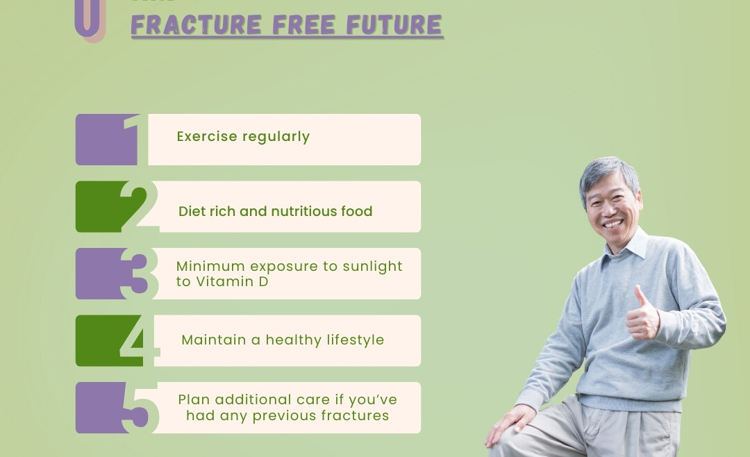 Steps To  Healthy Bones  And Fracture Free Future